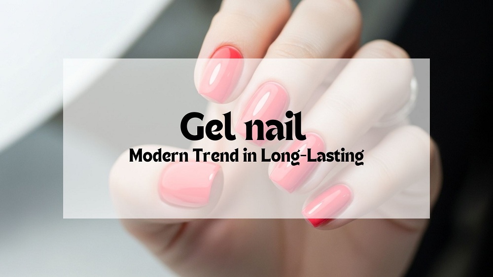 Gel Nail