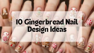 Gingerbread Nail