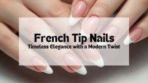 French Tip Nails