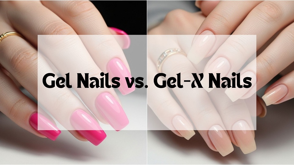 Gel Nails vs Gel-X Nails