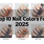Top 10 Nail Colors for 2025